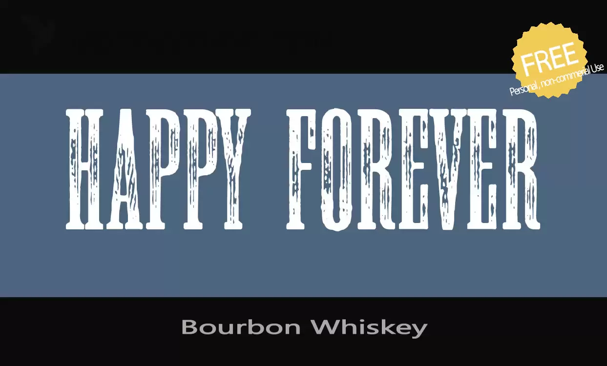 「Bourbon-Whiskey」字体效果图