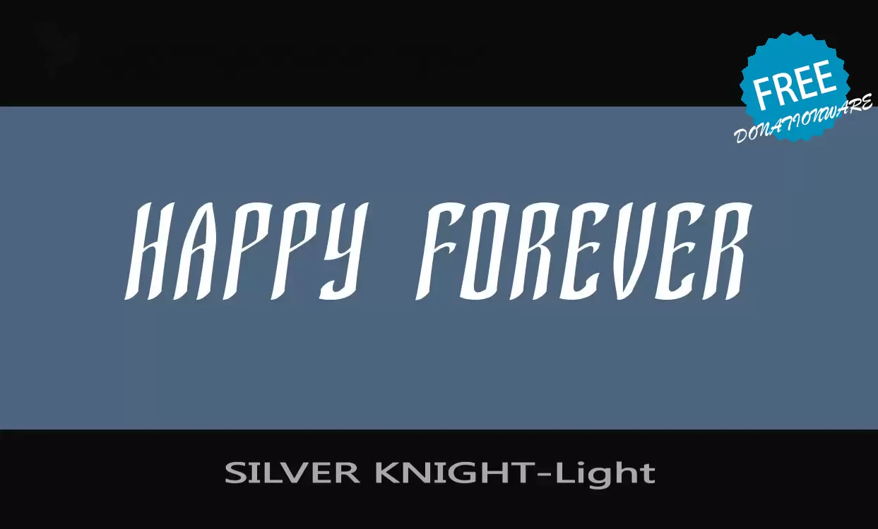 「SILVER-KNIGHT-Light」字体效果图