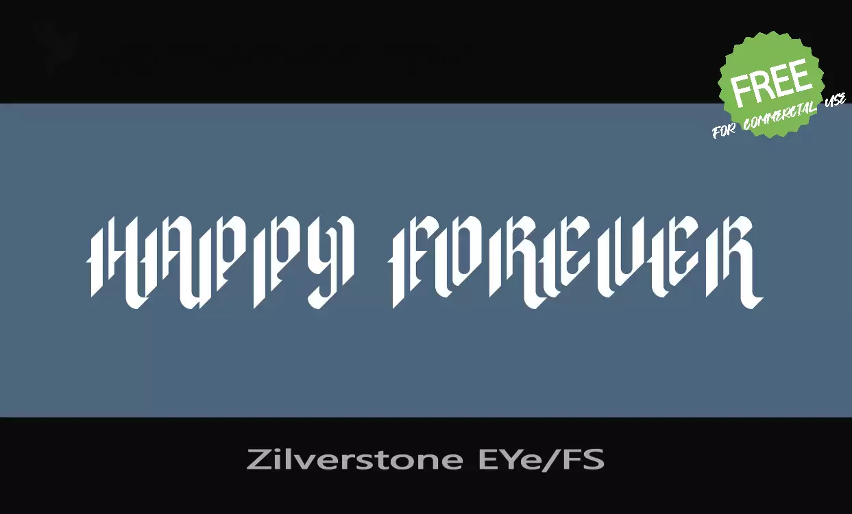 「Zilverstone-EYe/FS」字体效果图