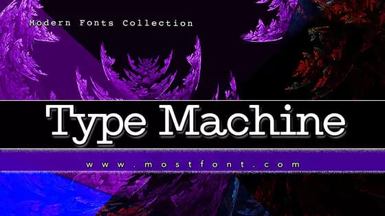 Typographic Design of Type-Machine