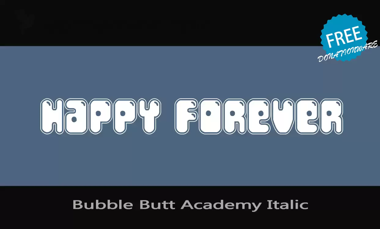 Sample of Bubble-Butt-Academy-Italic