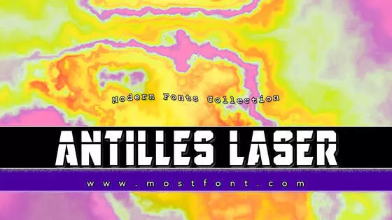 「Antilles-Laser」字体排版图片