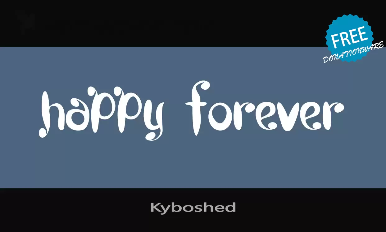 「Kyboshed」字体效果图