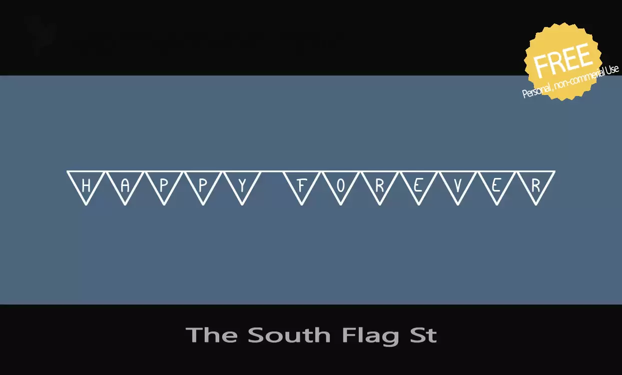 「The-South-Flag-St」字体效果图