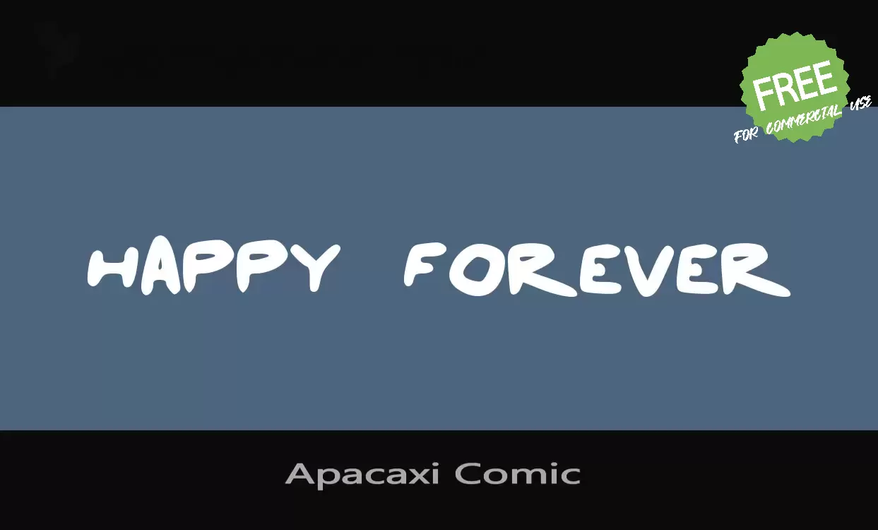 「Apacaxi-Comic-」字体效果图