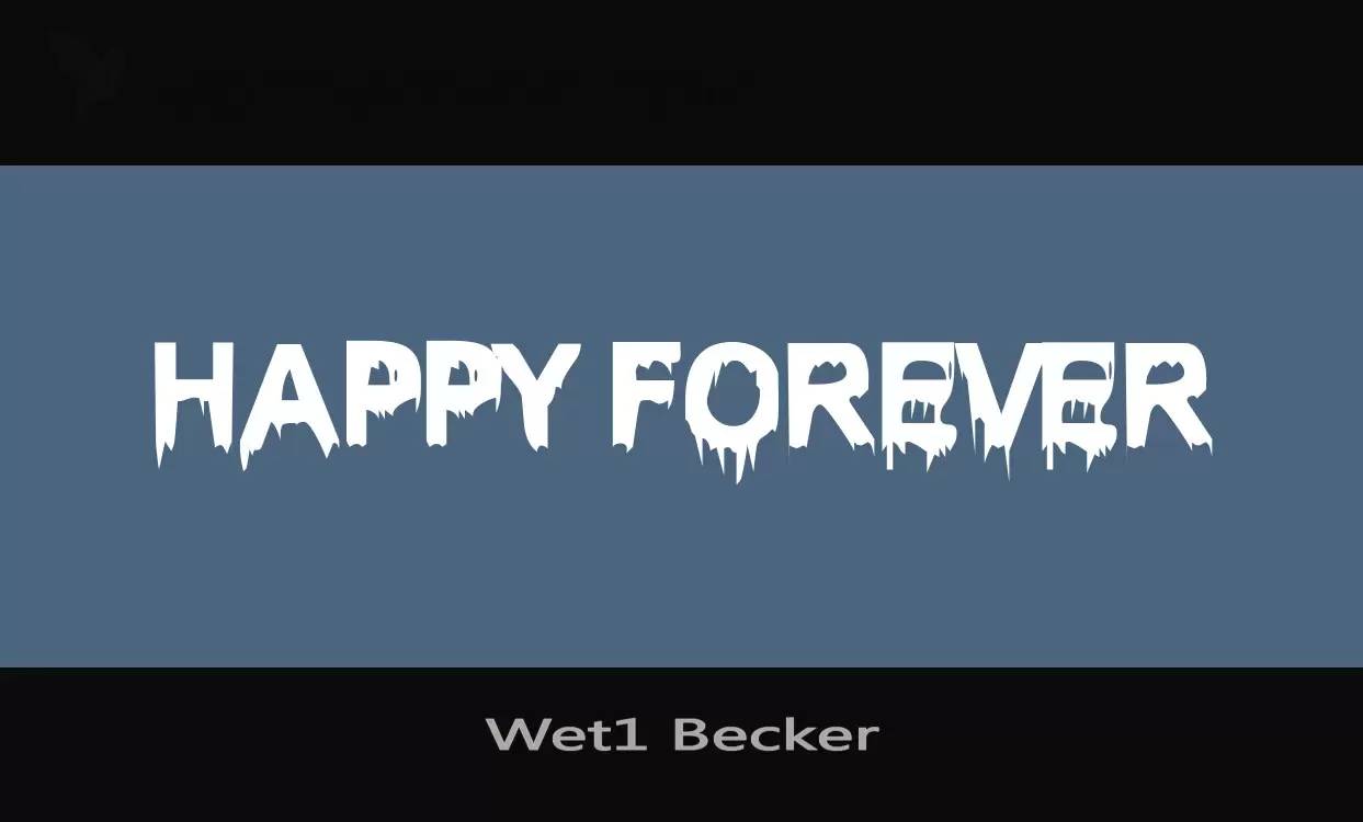 「Wet1-Becker」字体效果图