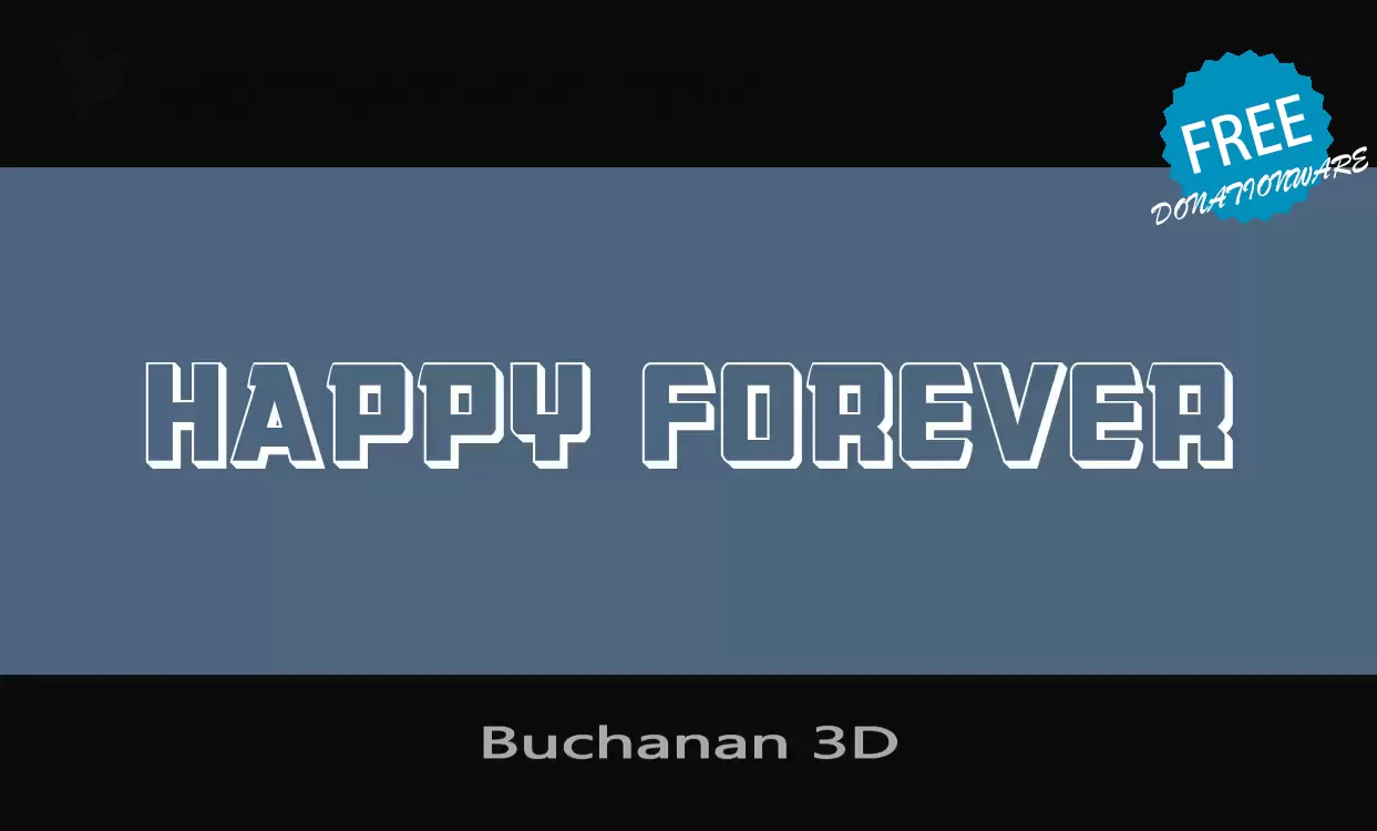 Font Sample of Buchanan-3D