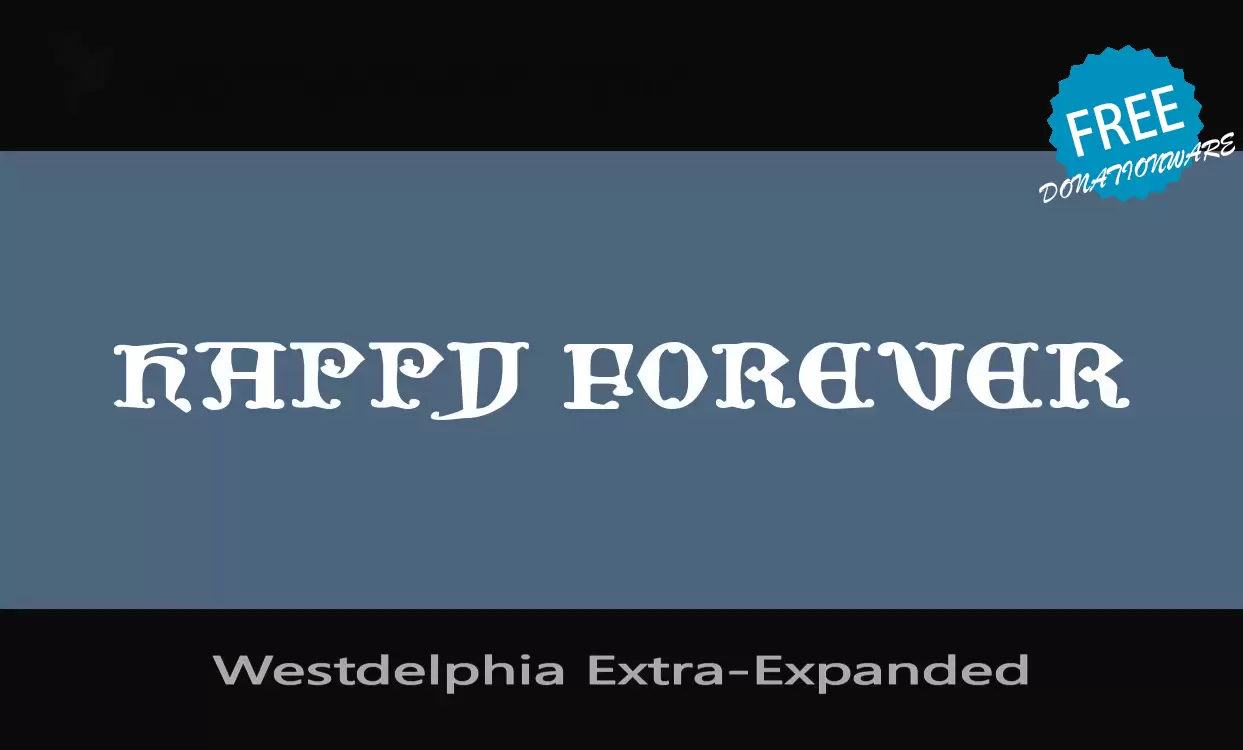 Font Sample of Westdelphia-Extra-Expanded