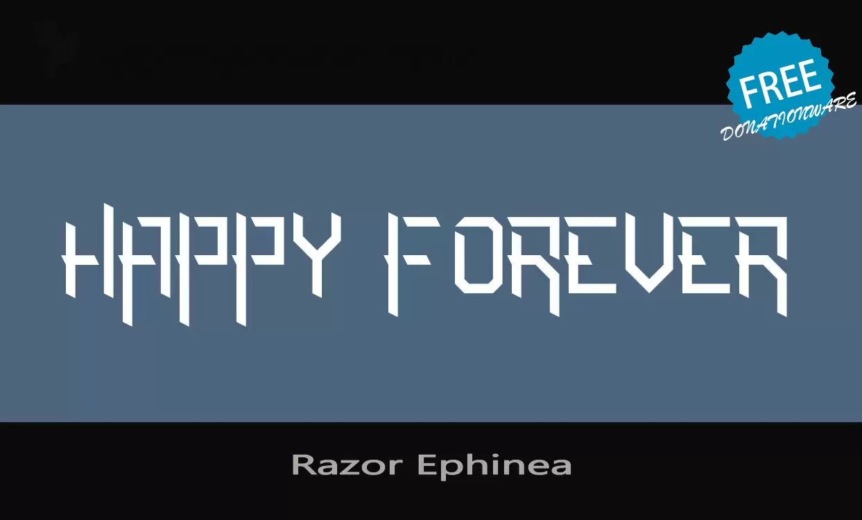 「Razor-Ephinea」字体效果图