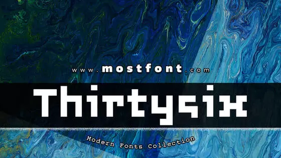 Typographic Design of Thirtysix