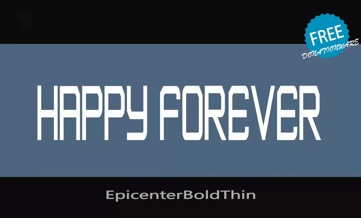 「EpicenterBoldThin」字体效果图