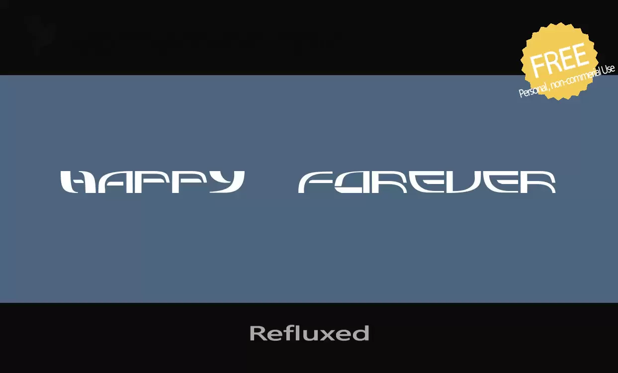 「Refluxed」字体效果图