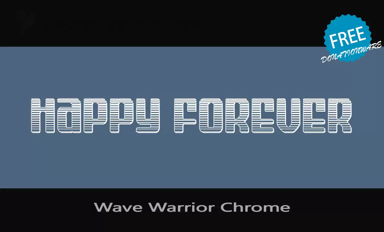 Sample of Wave-Warrior-Chrome