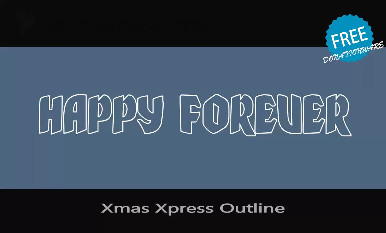 「Xmas-Xpress-Outline」字体效果图