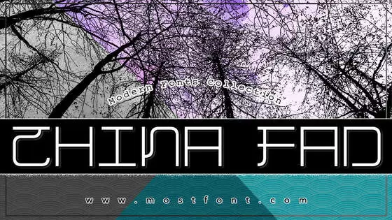 「China-Fad」字体排版样式