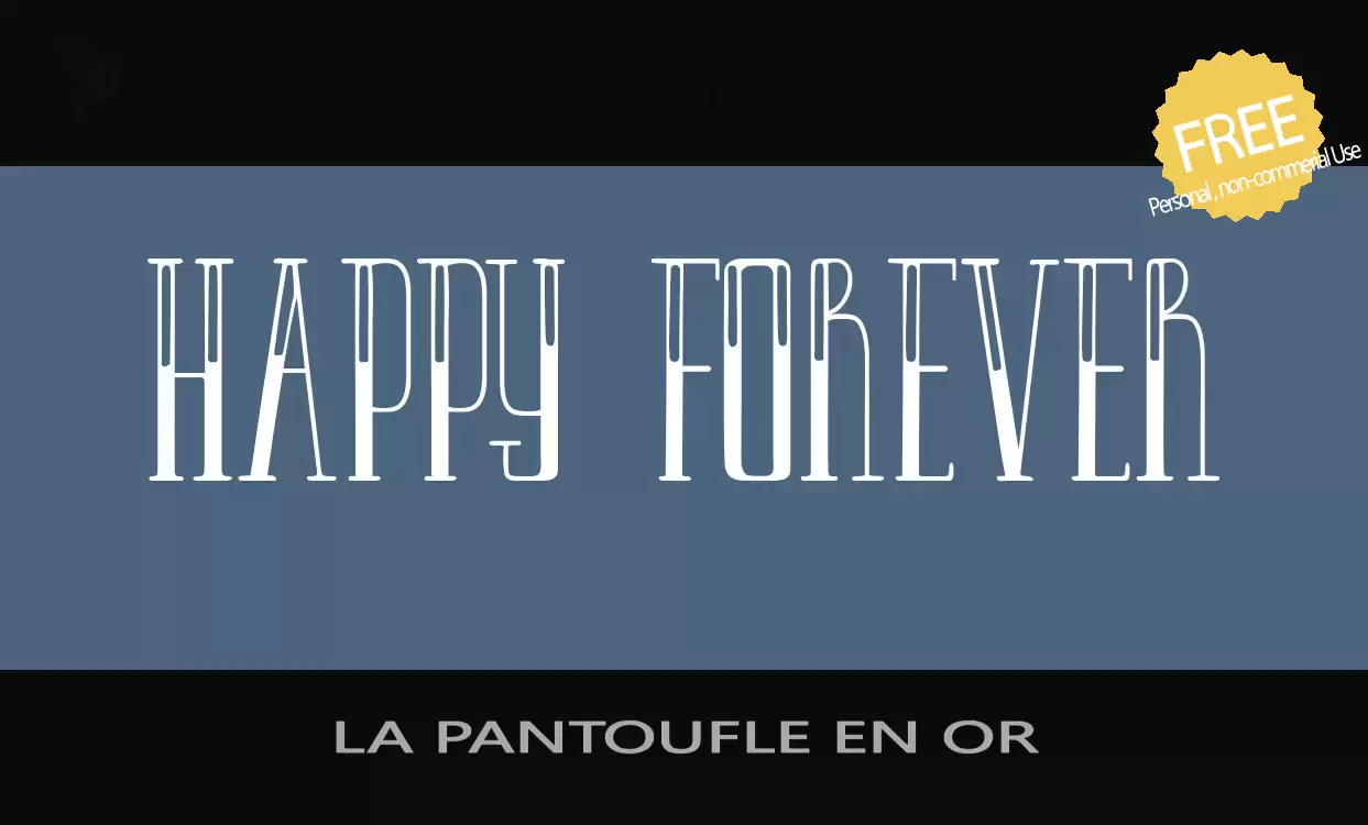 「LA-PANTOUFLE-EN-OR」字体效果图