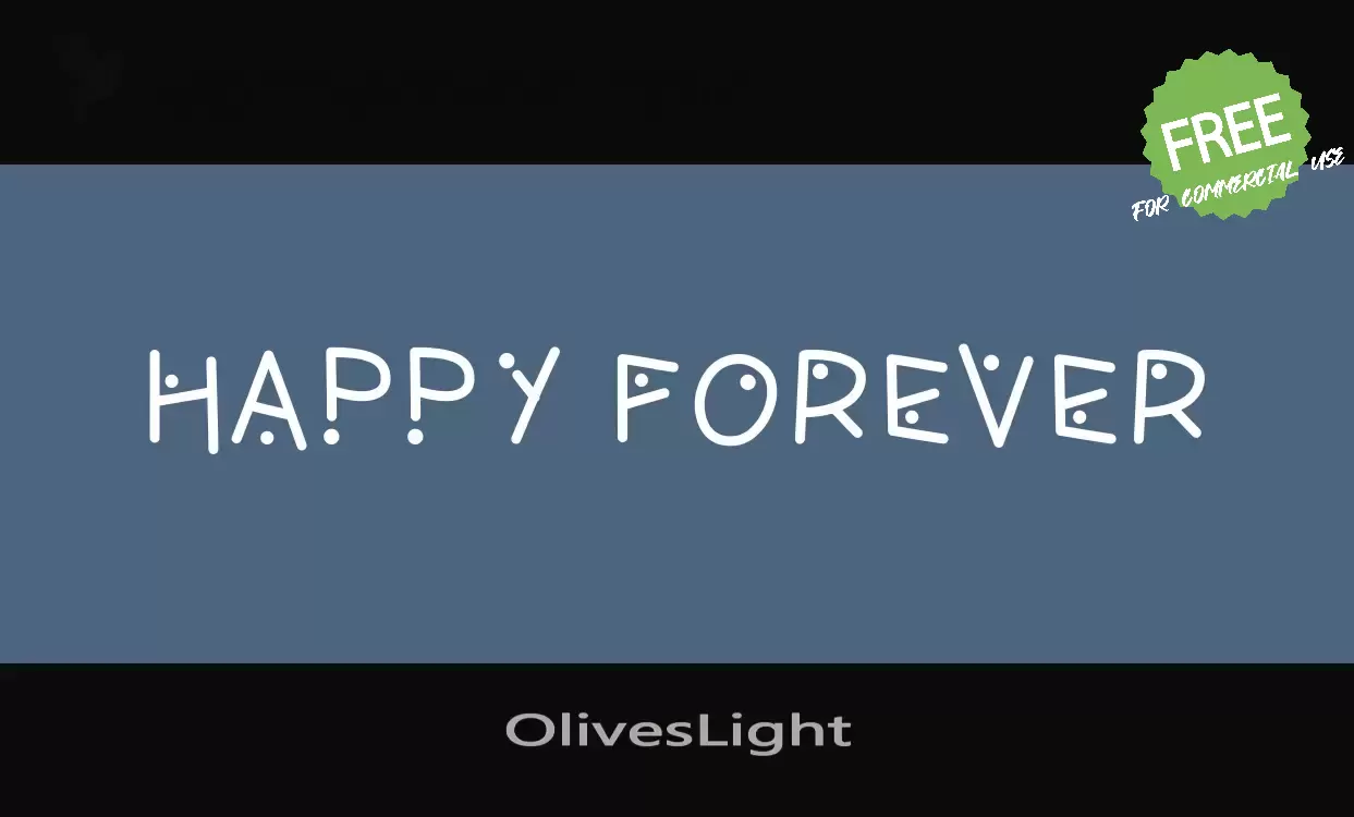 「OlivesLight」字体效果图