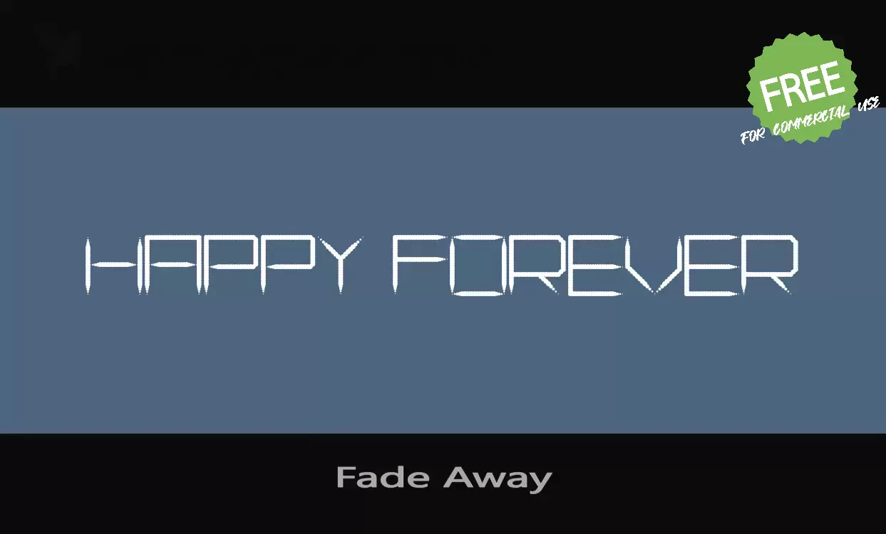 「Fade-Away」字体效果图