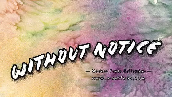 「Without-Notice」字体排版样式