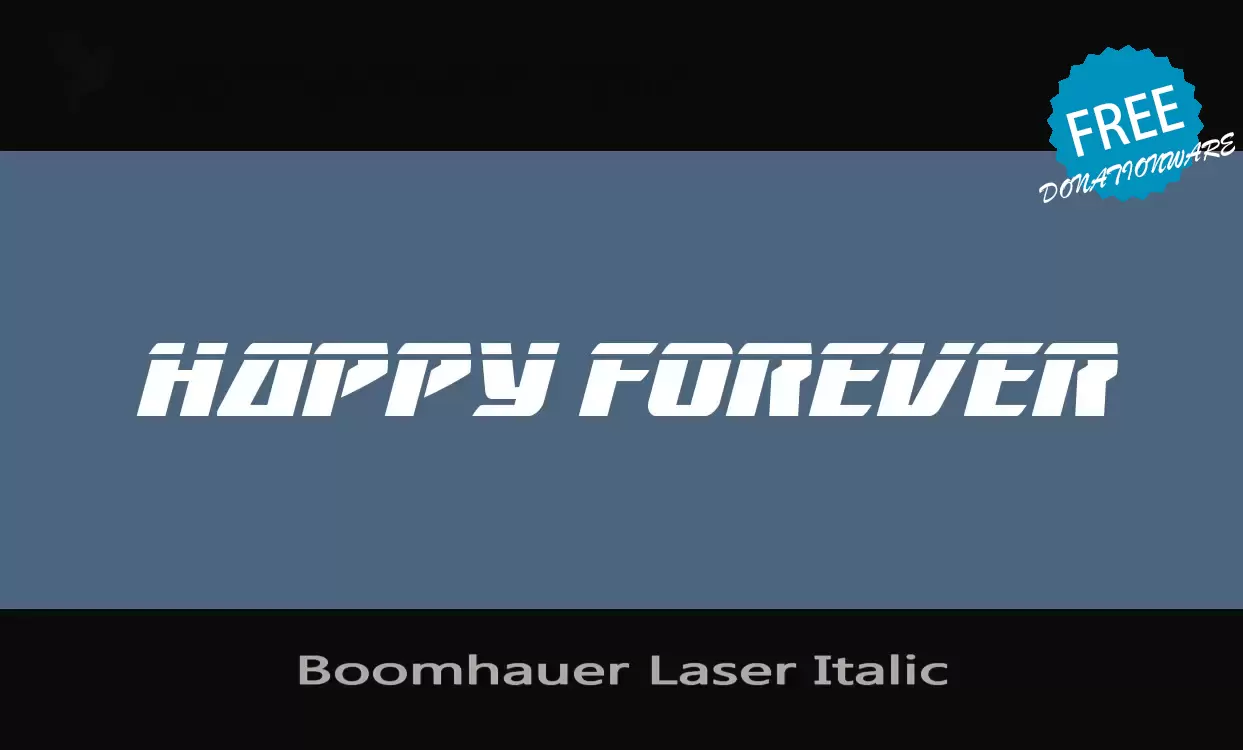 「Boomhauer-Laser-Italic」字体效果图