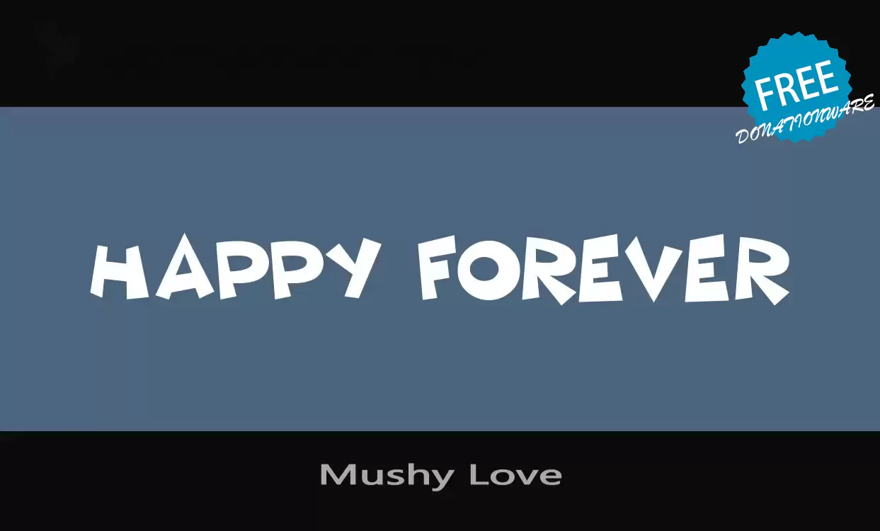 Font Sample of Mushy-Love