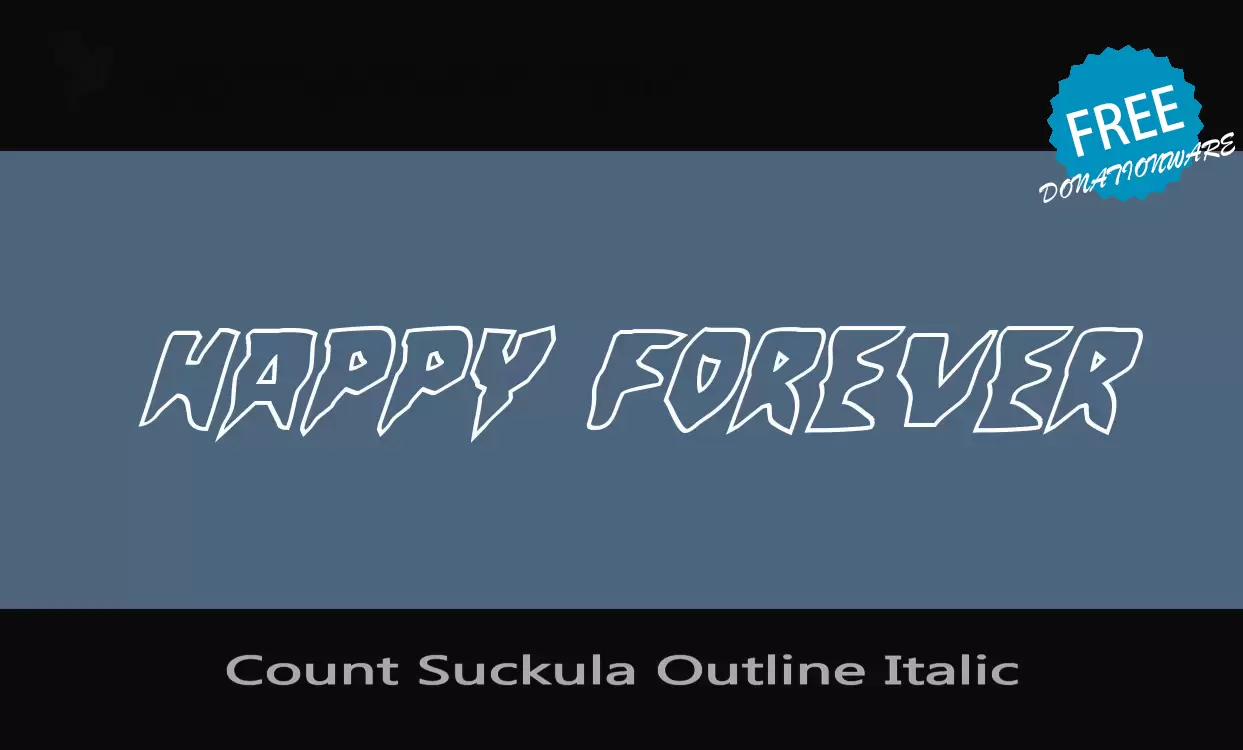 Font Sample of Count-Suckula-Outline-Italic