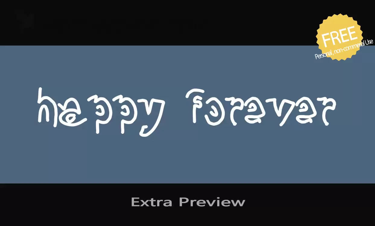 「Extra-Preview」字体效果图