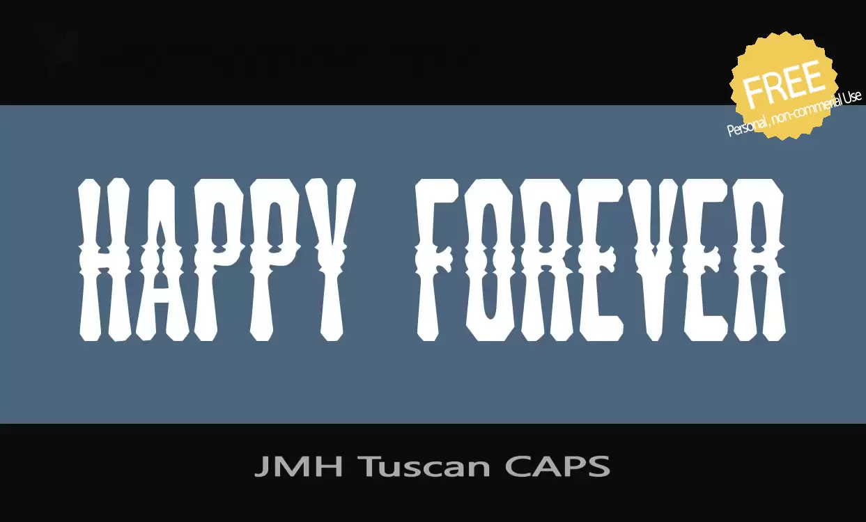 「JMH-Tuscan-CAPS」字体效果图