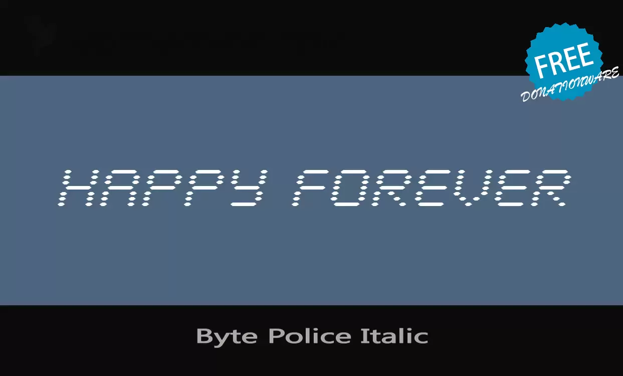 「Byte-Police-Italic」字体效果图