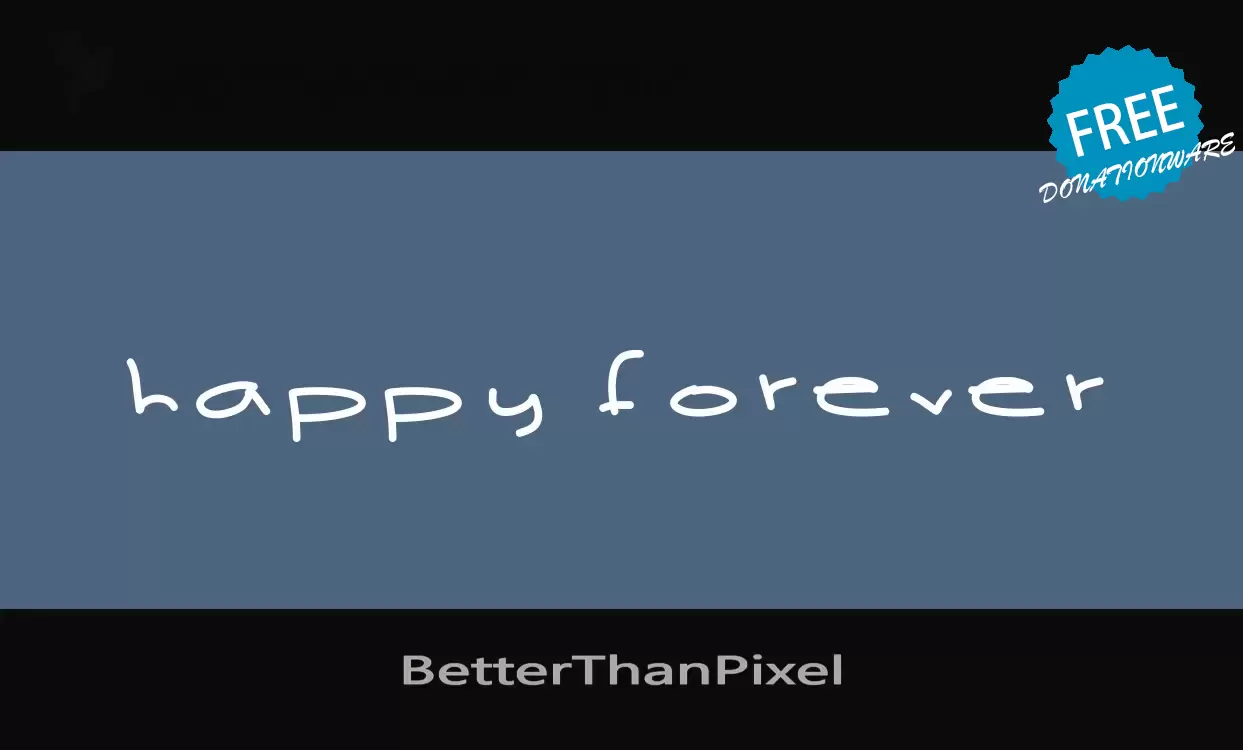 「BetterThanPixel」字体效果图