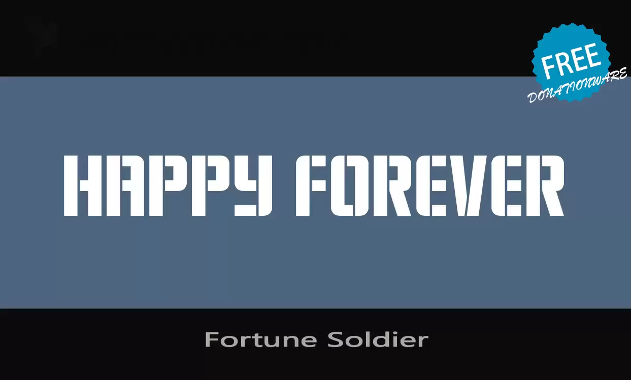 「Fortune-Soldier」字体效果图