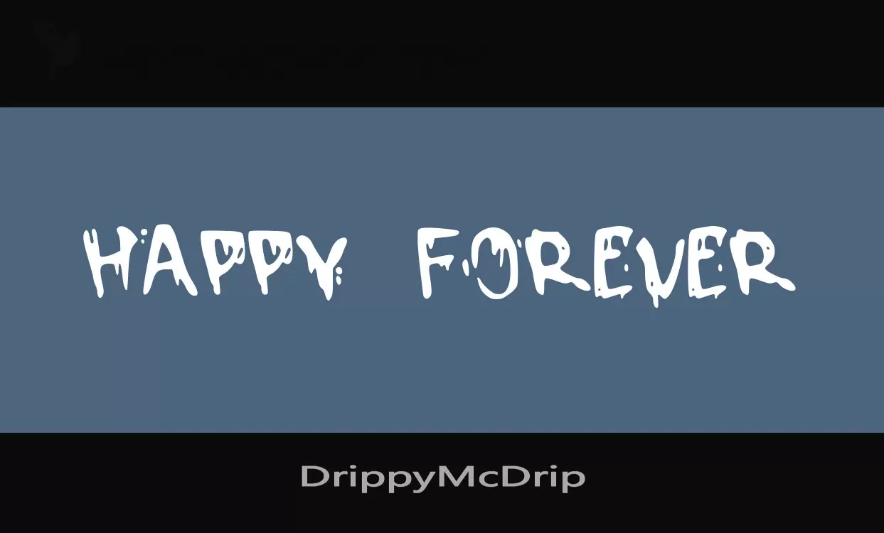「DrippyMcDrip」字体效果图