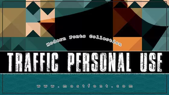 Typographic Design of TRAFFIC-PERSONAL-USE