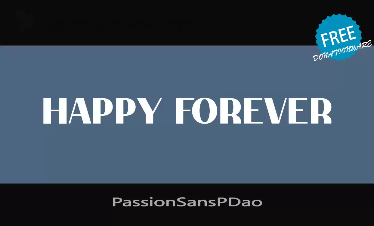 「PassionSansPDao」字体效果图