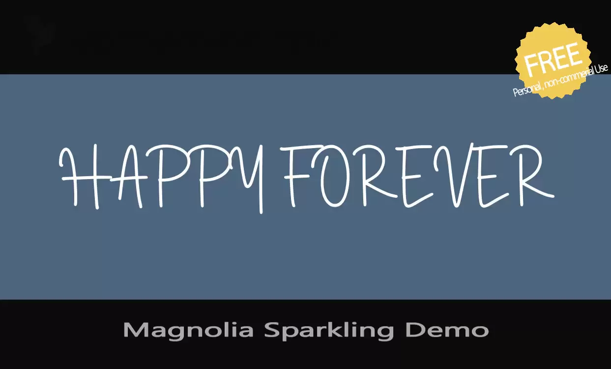 「Magnolia-Sparkling-Demo」字体效果图