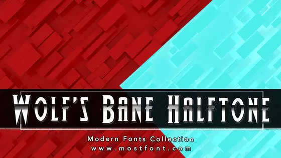 「Wolf's-Bane-Halftone」字体排版图片