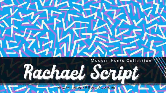 Typographic Design of Rachael-Script