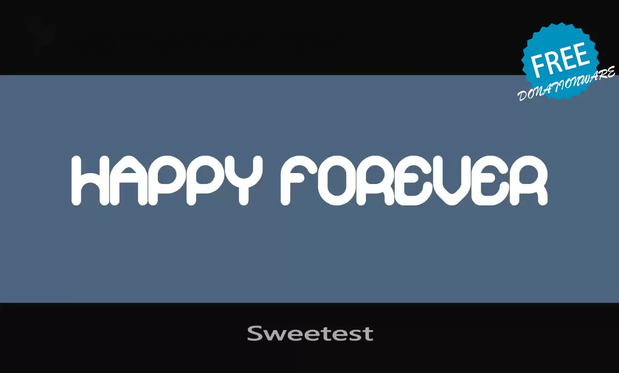 Font Sample of Sweetest