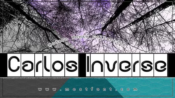 「Carlos-Inverse」字体排版样式