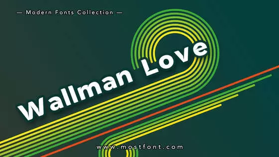 「Wallman-Love」字体排版图片