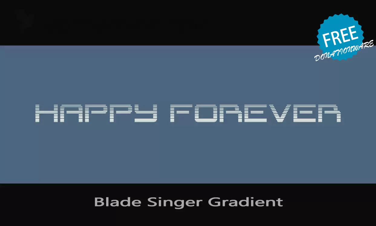 「Blade-Singer-Gradient」字体效果图