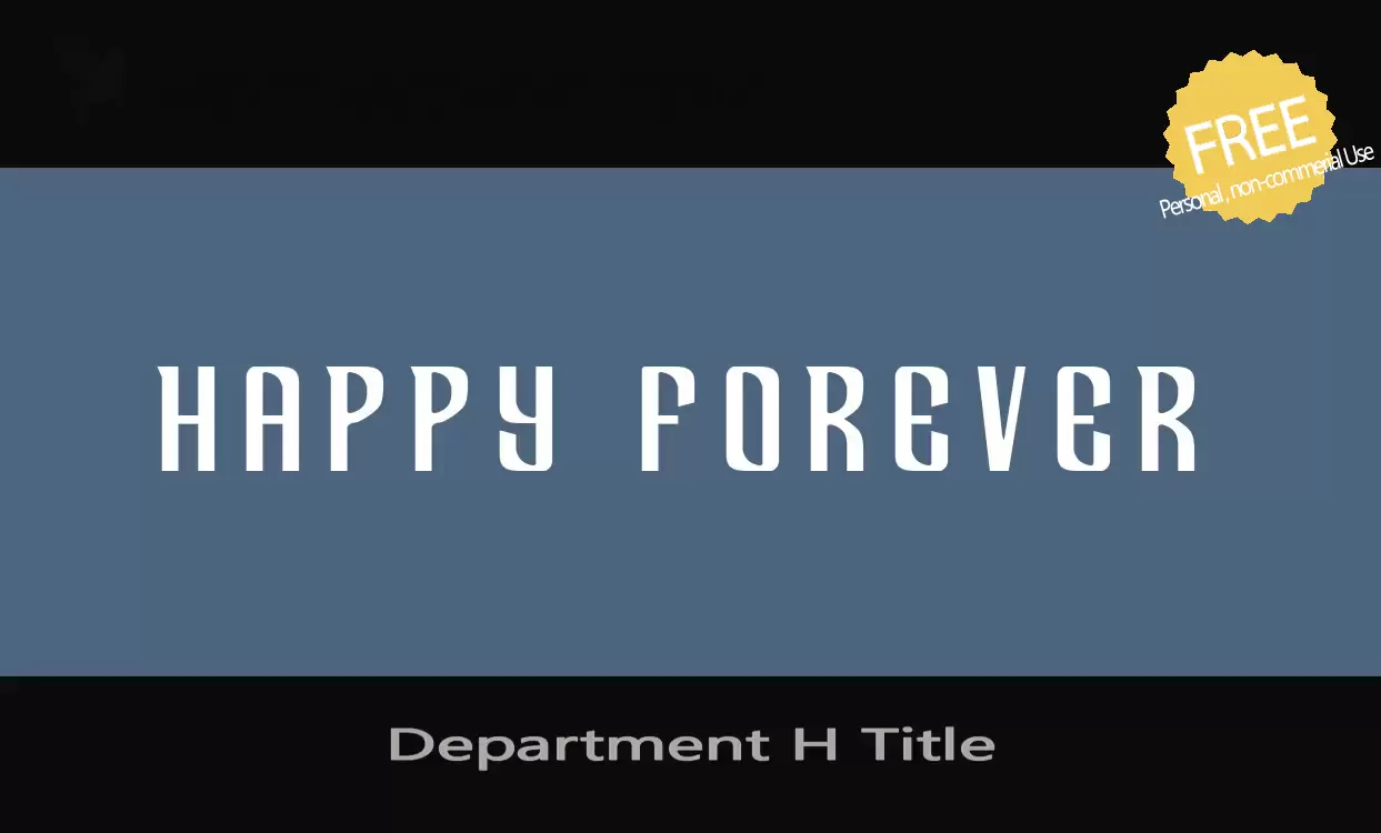 Font Sample of Department-H-Title