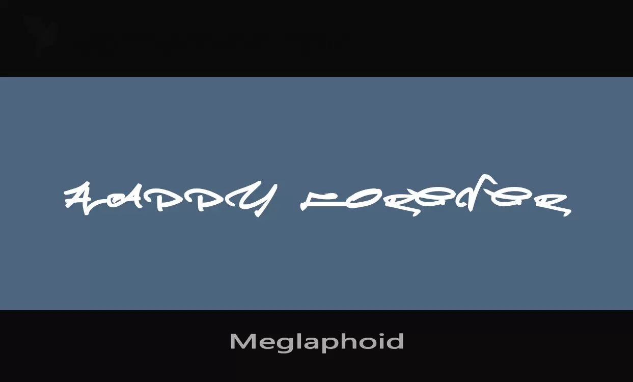 Font Sample of Meglaphoid