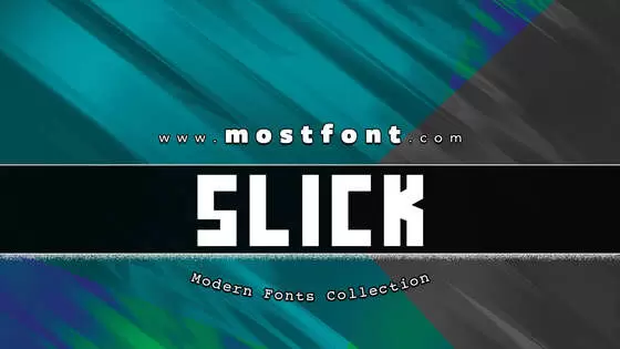 「Slick」字体排版图片