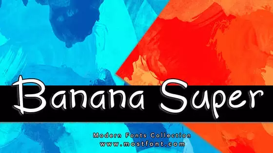 「Banana-Super」字体排版样式