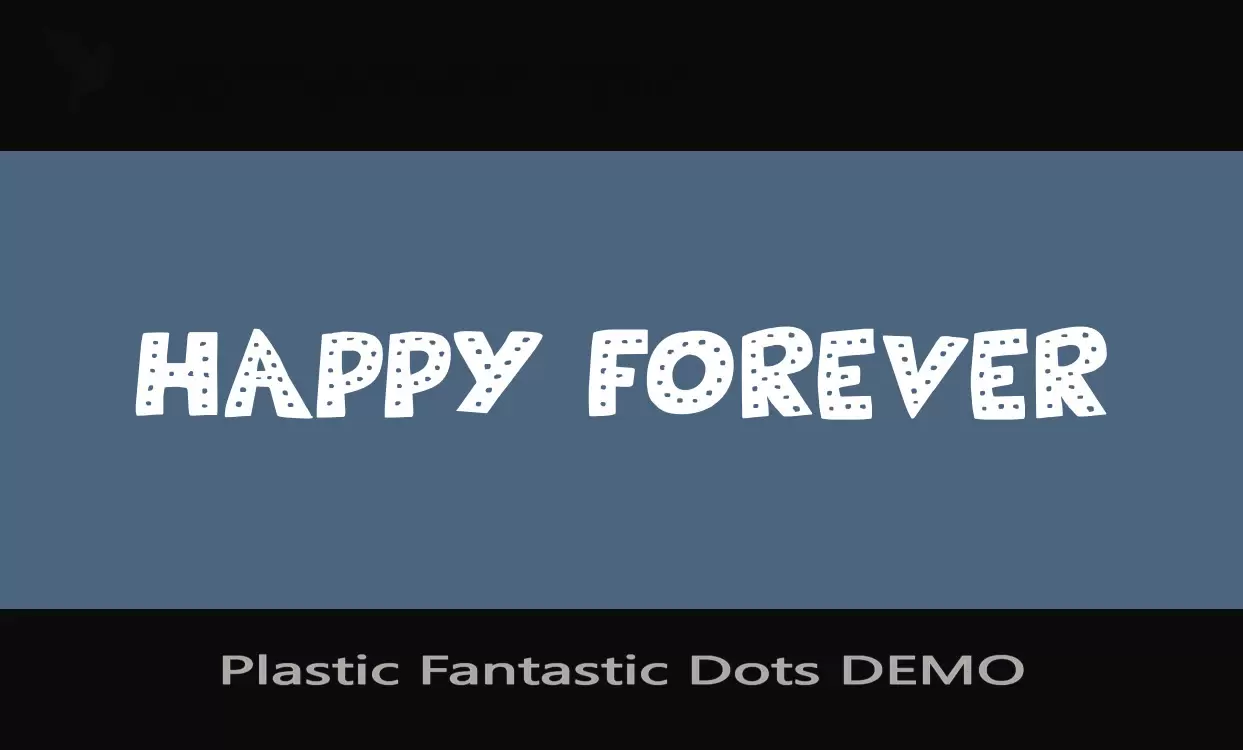 「Plastic-Fantastic-Dots-DEMO」字体效果图