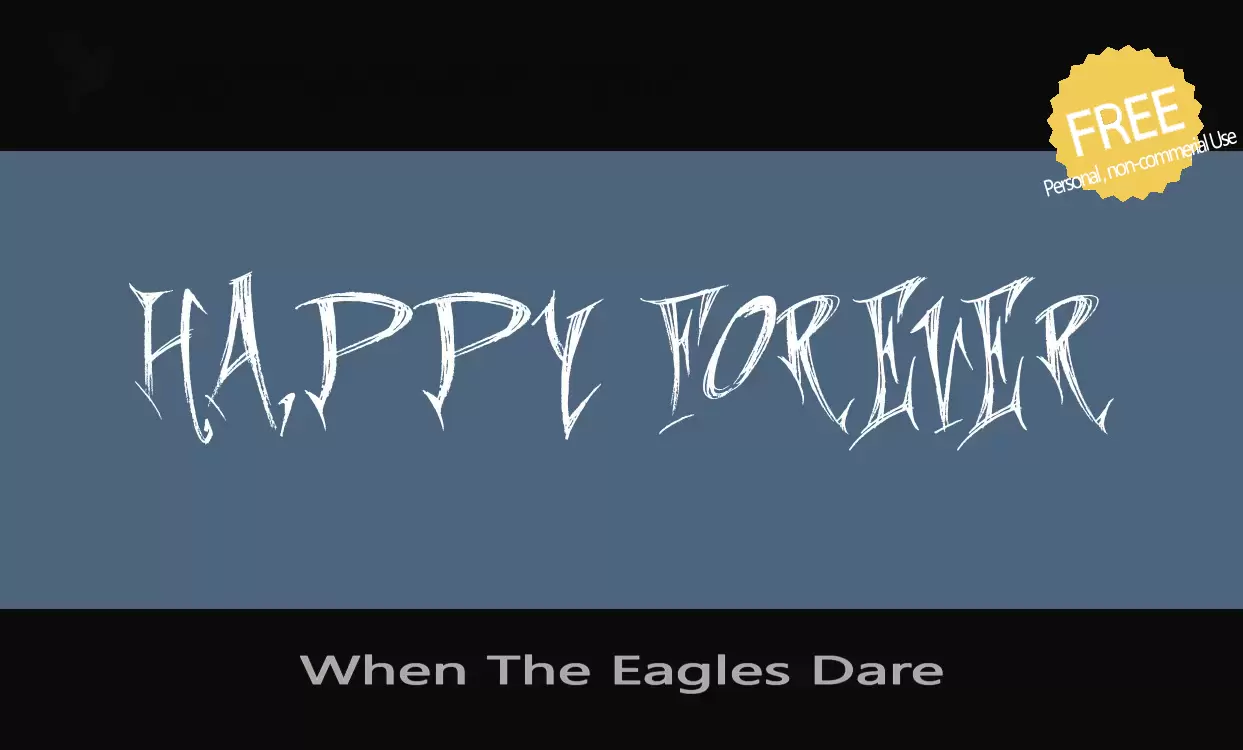 「When-The-Eagles-Dare」字体效果图