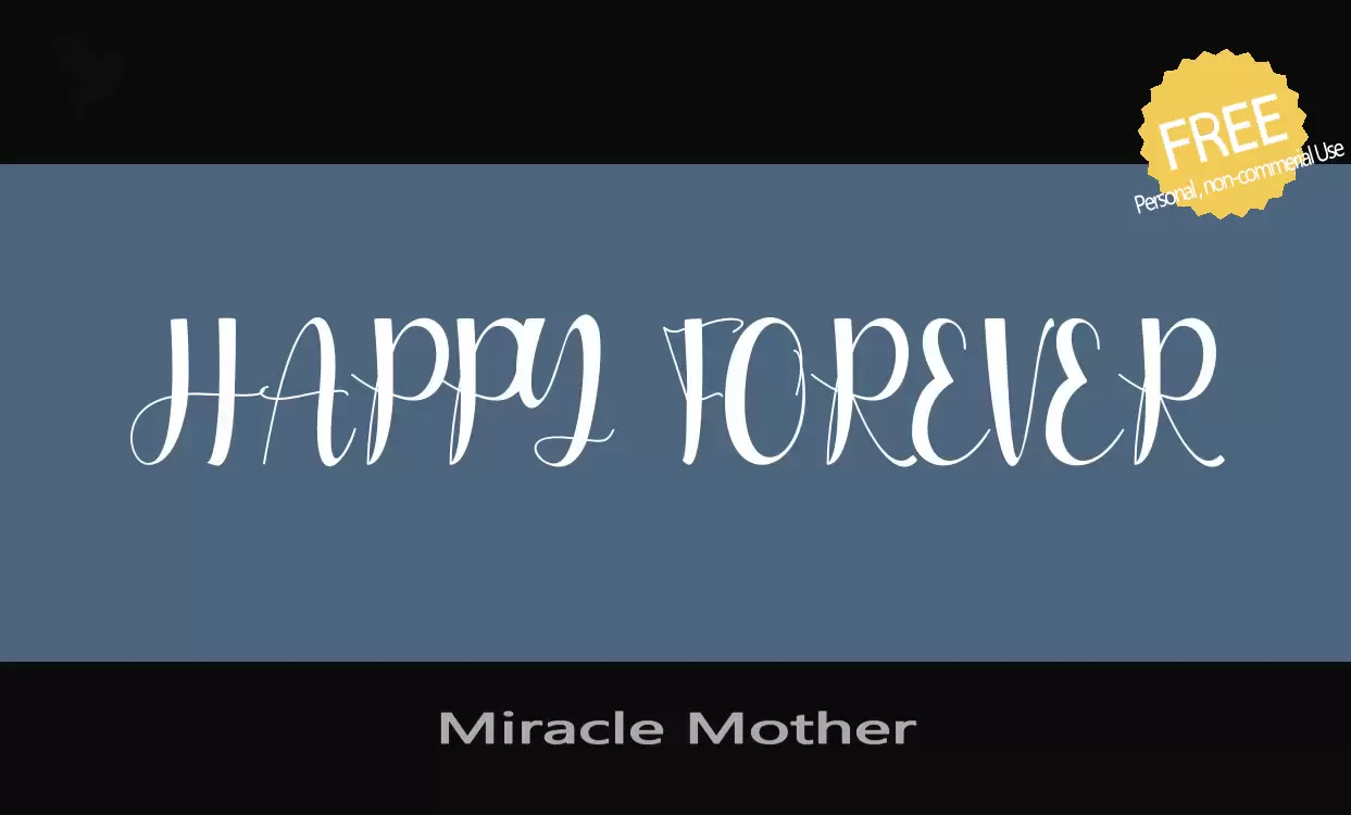 「Miracle-Mother」字体效果图