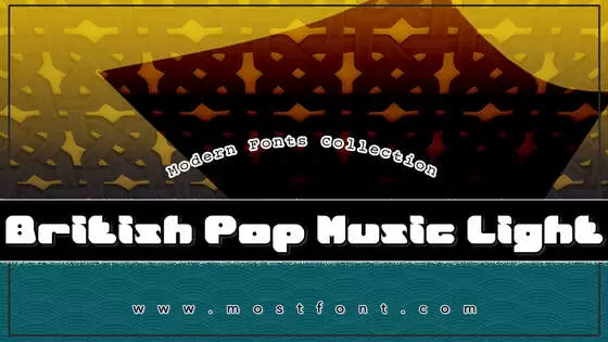 「British-Pop-Music-Light」字体排版样式