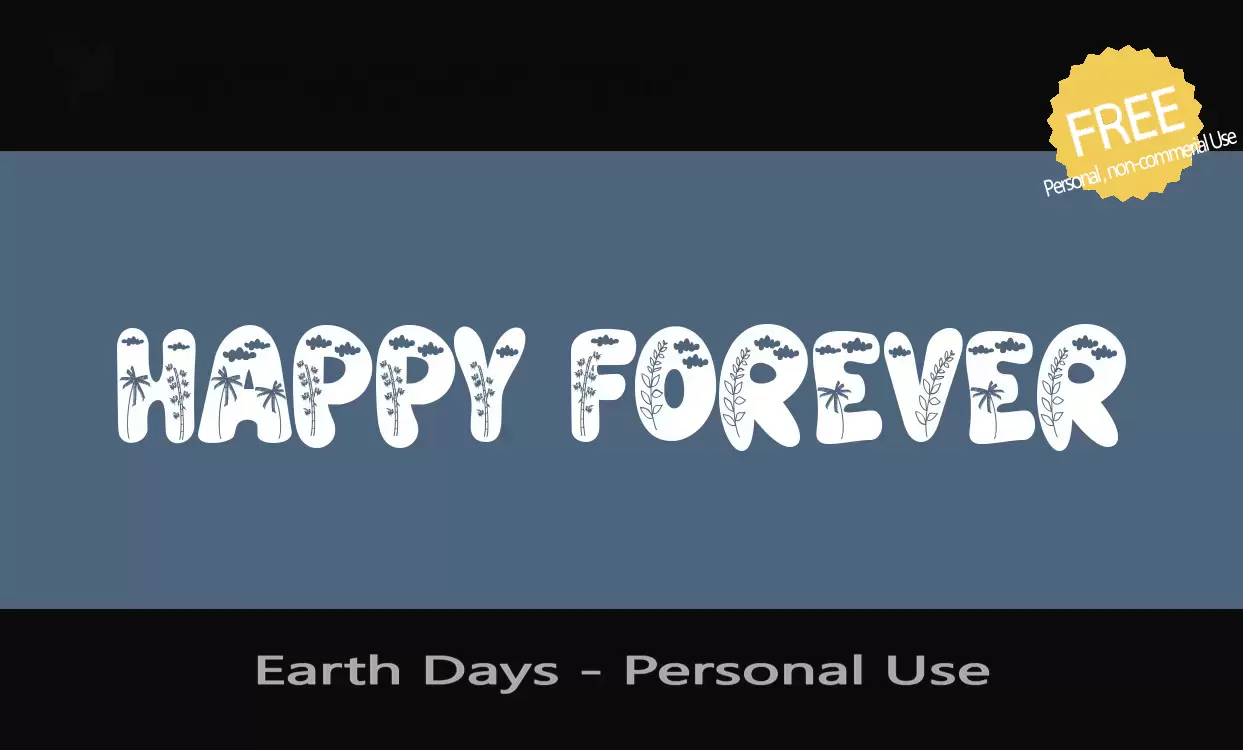 Font Sample of Earth-Days---Personal-Use